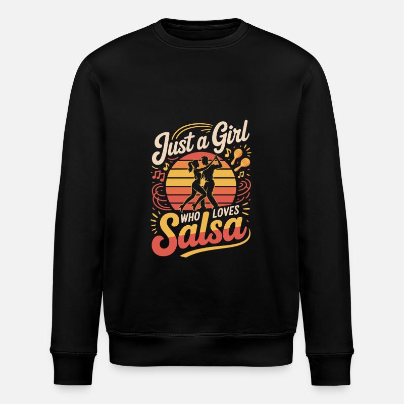 Juste une fille qui aime la salsa - Sweat bio ROLLER Stanley/Stella Unisexe - noir