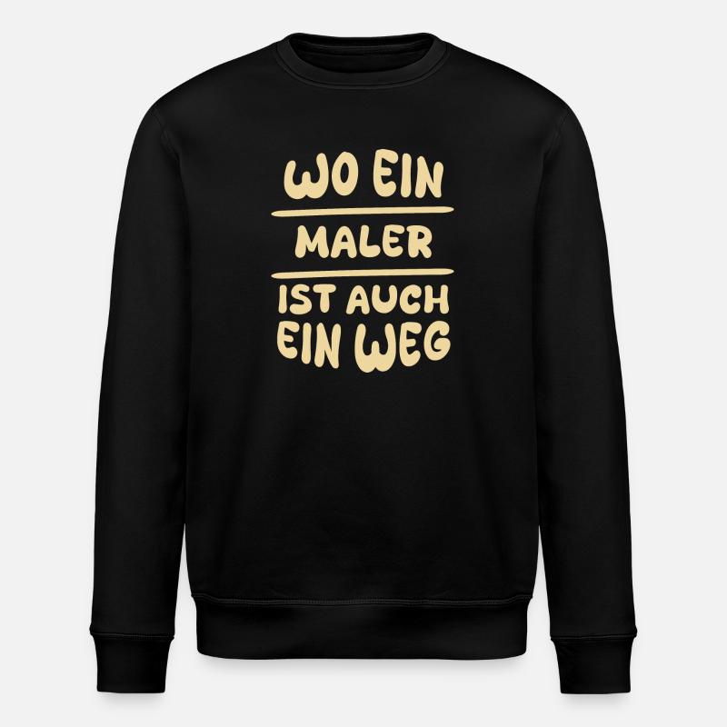 Maler als Maler - Stanley/Stella Unisex Bio-Sweatshirt ROLLER - Schwarz