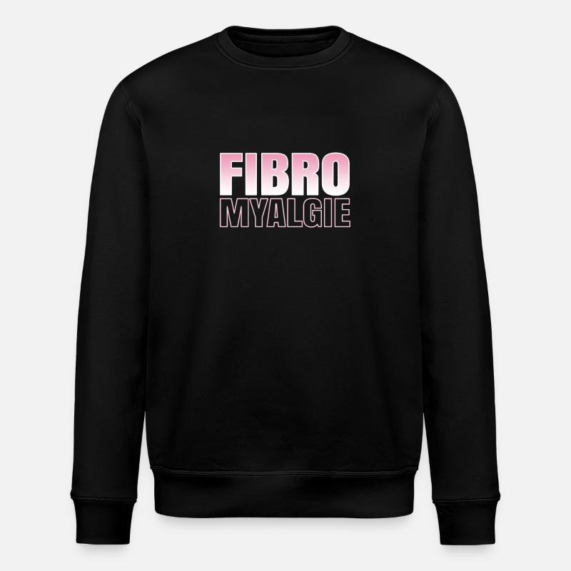 Fibromyalgia. - Stanley/Stella ROLLER Unisex Organic Sweatshirt - black