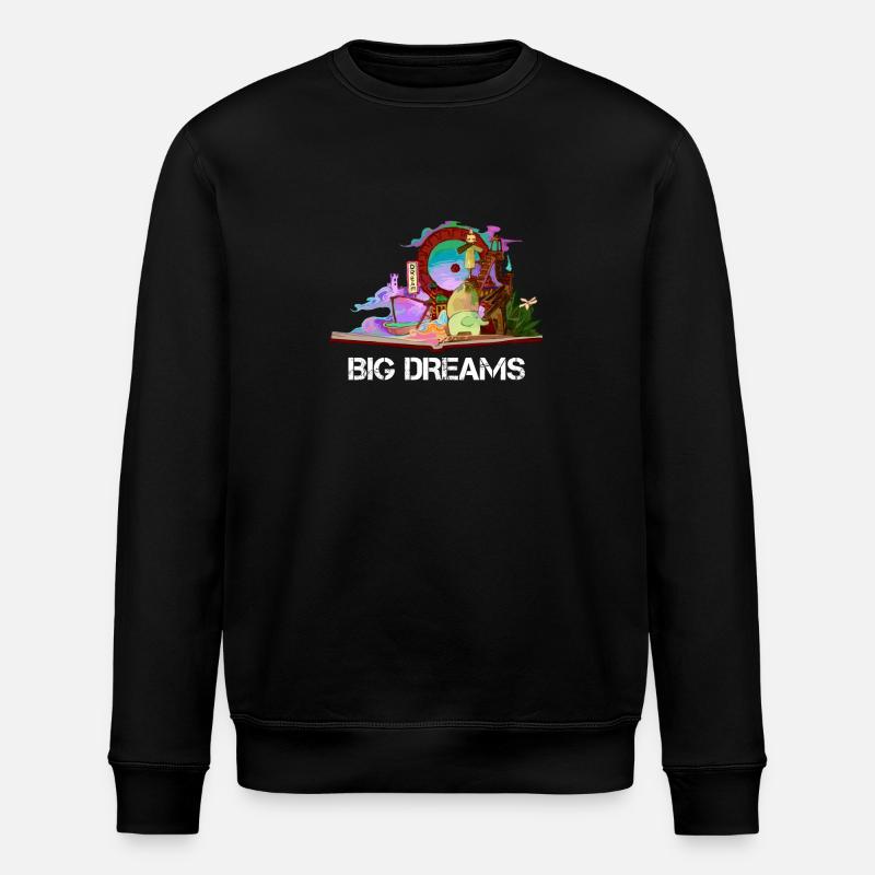 Big dreams - Big dreams - Stanley/Stella ROLLER Unisex Organic Sweatshirt - black