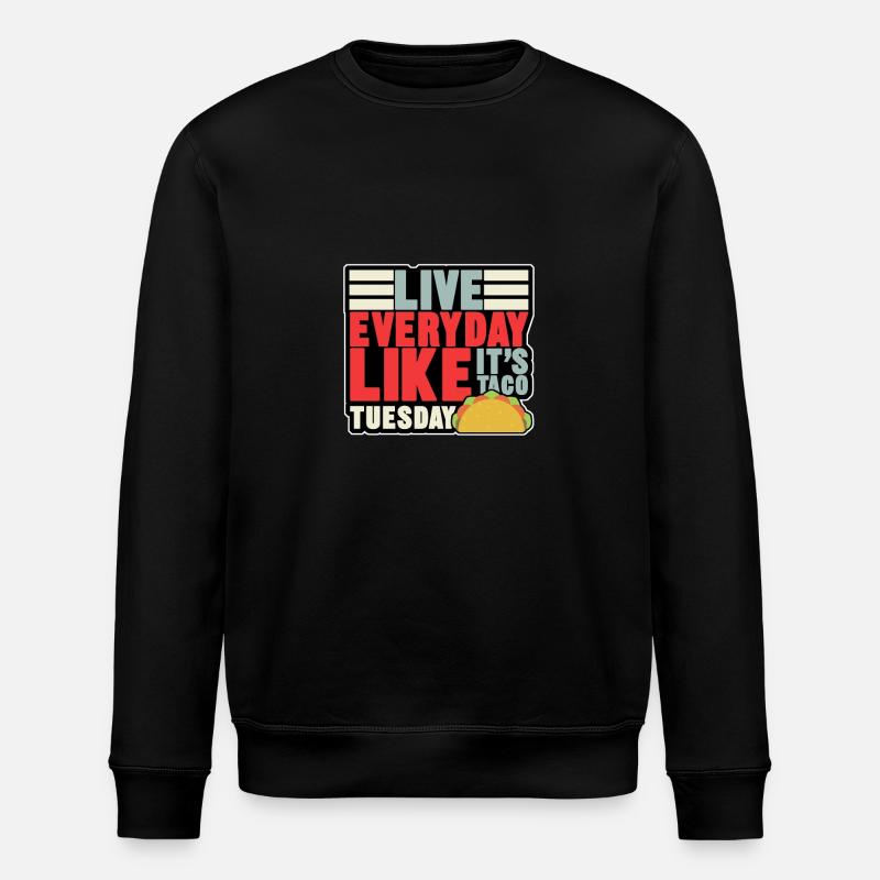 live everyday - Stanley/Stella Unisex Bio-Sweatshirt ROLLER - Schwarz