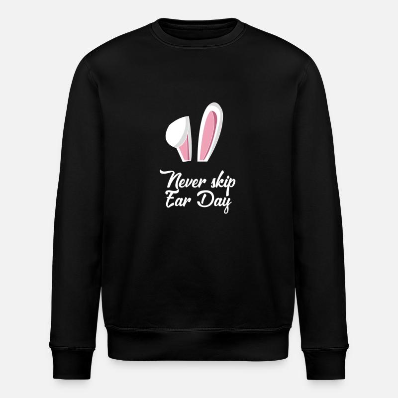 Never Skip Ear Day - Stanley/Stella Unisex Bio-Sweatshirt ROLLER - Schwarz