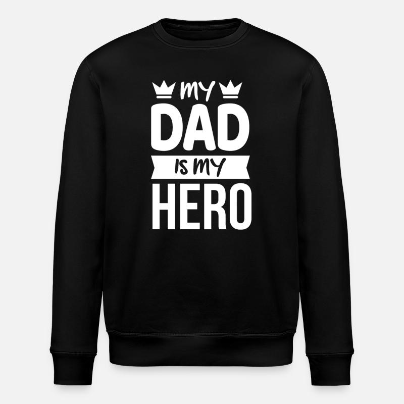Dad Father - Stanley/Stella ROLLER Unisex Organic Sweatshirt - black