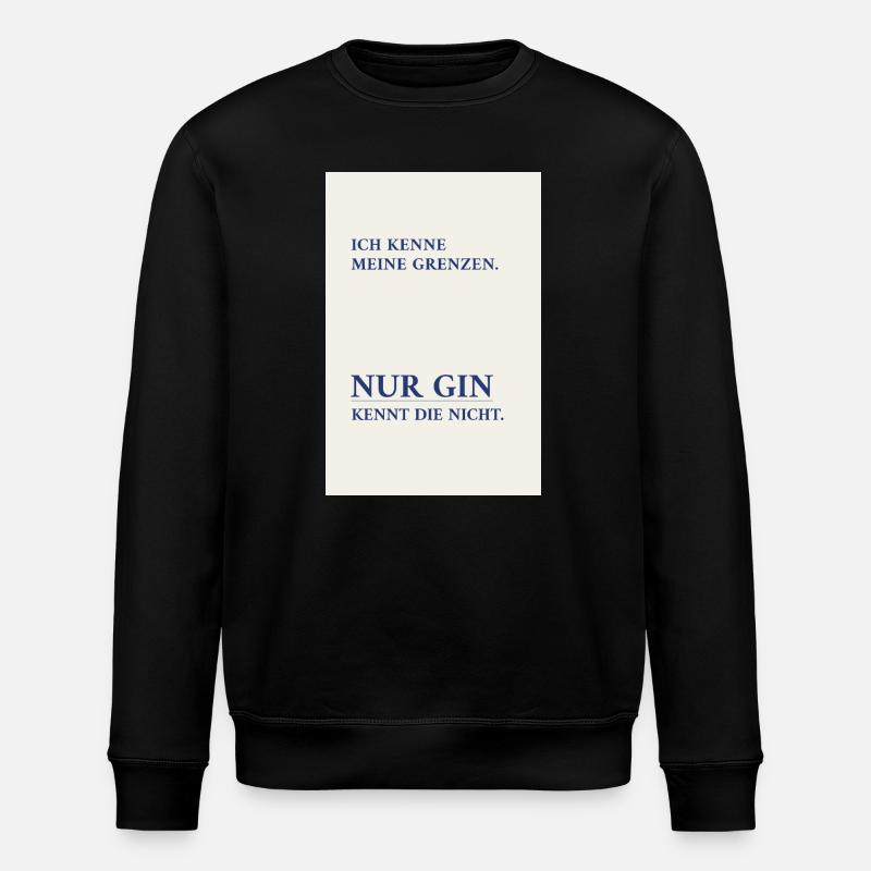 Gin kennt keine Grenzen – Minimal Poster - Stanley/Stella Unisex Bio-Sweatshirt ROLLER - Schwarz