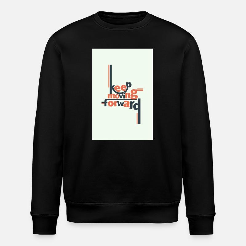 Continuer d’avancer Typographie minimale - Sweat bio ROLLER Stanley/Stella Unisexe - noir