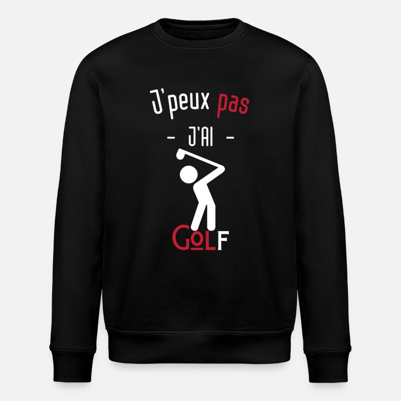 J'peux pas j'ai golf - Sweat bio ROLLER Stanley/Stella Unisexe - noir