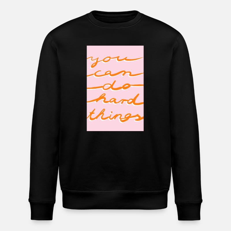 Tu peux - rose orange - Sweat bio ROLLER Stanley/Stella Unisexe - noir