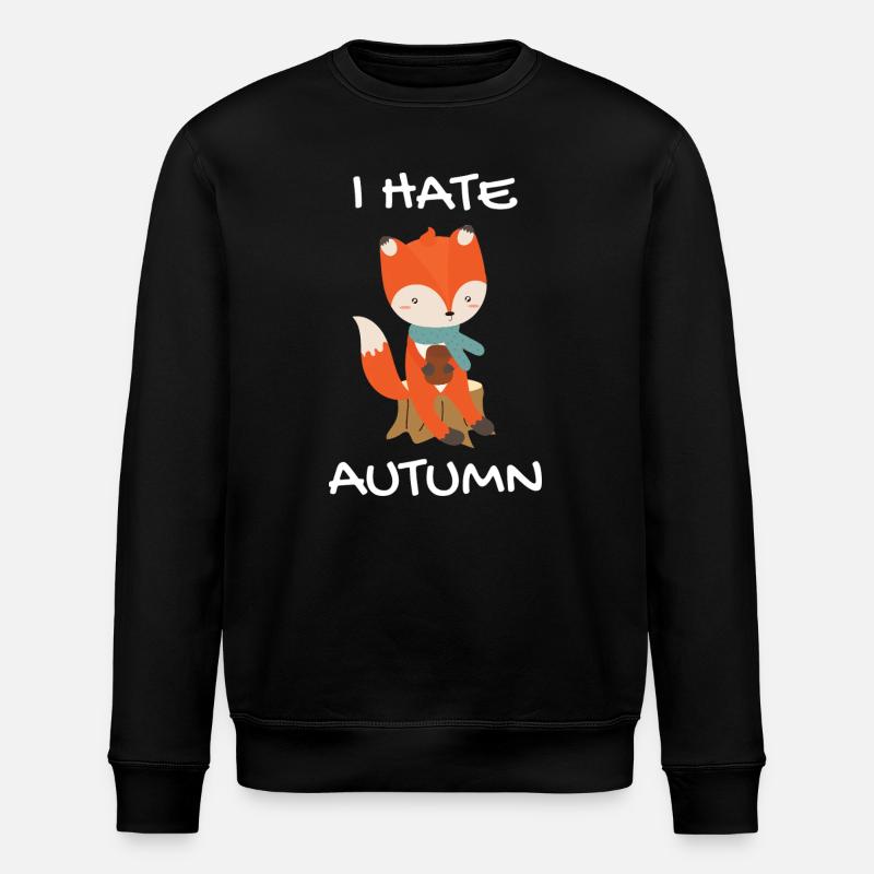Je déteste Autumn Fox - Sweat bio ROLLER Stanley/Stella Unisexe - noir