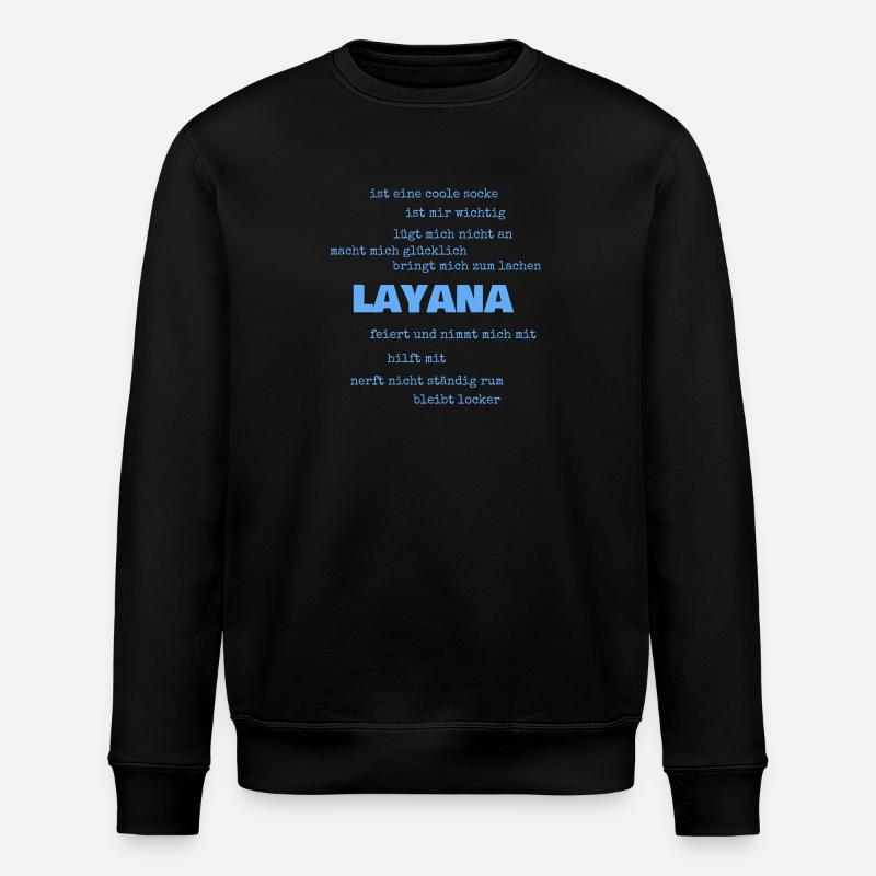 Gift for Layana - Stanley/Stella ROLLER Unisex Organic Sweatshirt - black