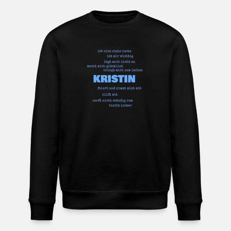 Gift for Kristin - Stanley/Stella ROLLER Unisex Organic Sweatshirt - black