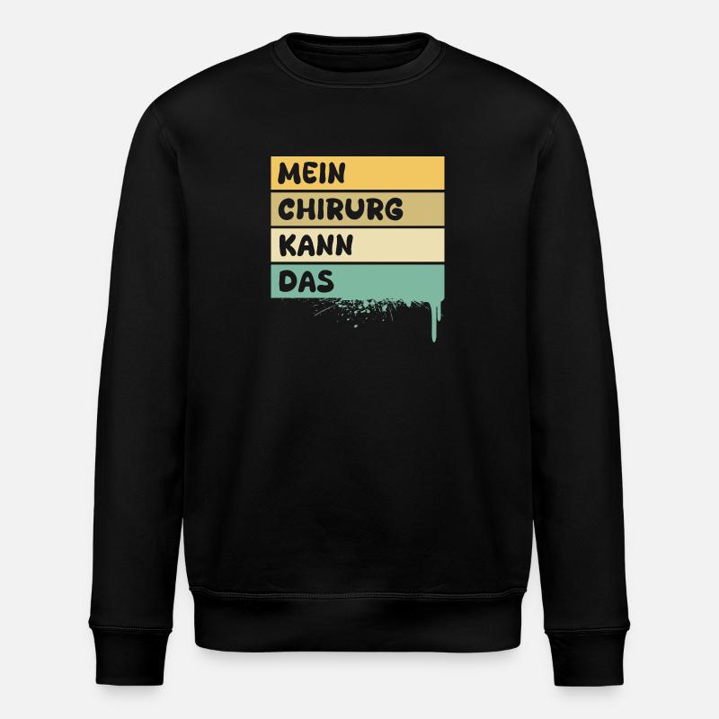 Beruf Chirurg - Stanley/Stella Unisex Bio-Sweatshirt ROLLER - Schwarz