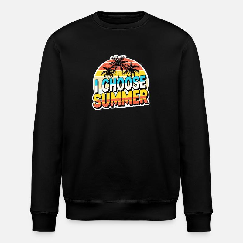choose summer - vacances d'été - Sweat bio ROLLER Stanley/Stella Unisexe - noir