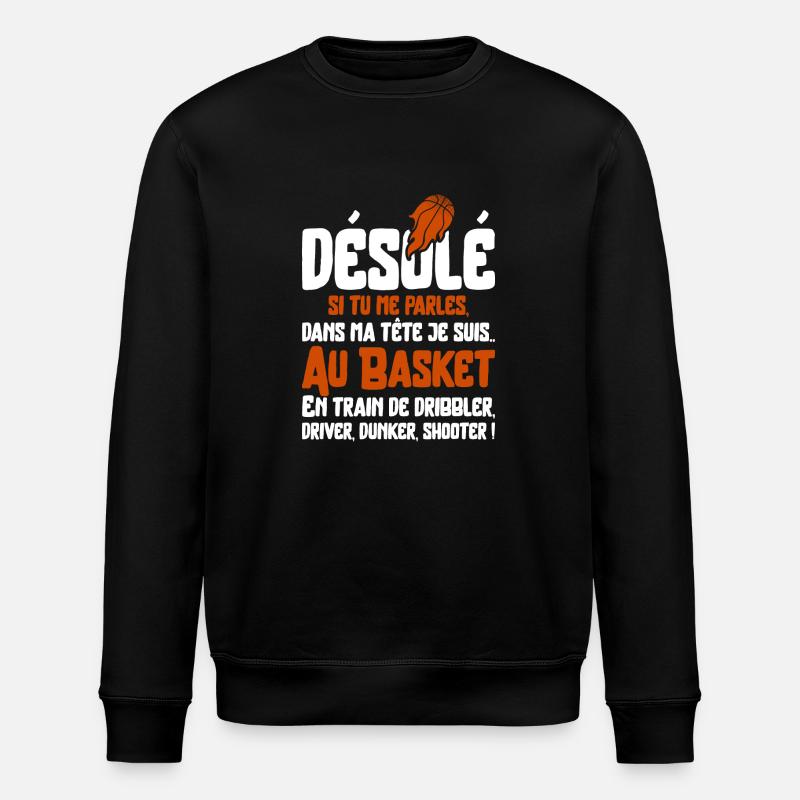 "Je suis au basket" - Sweat bio ROLLER Stanley/Stella Unisexe - noir