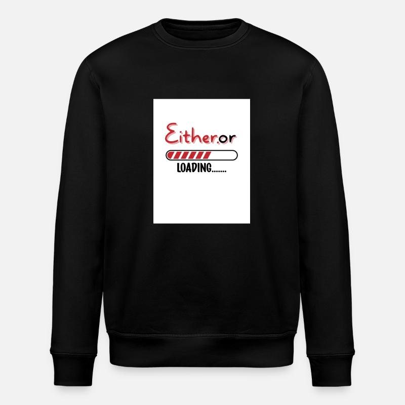 Entweder oder. Entweder oder. - Stanley/Stella Unisex Bio-Sweatshirt ROLLER - Schwarz