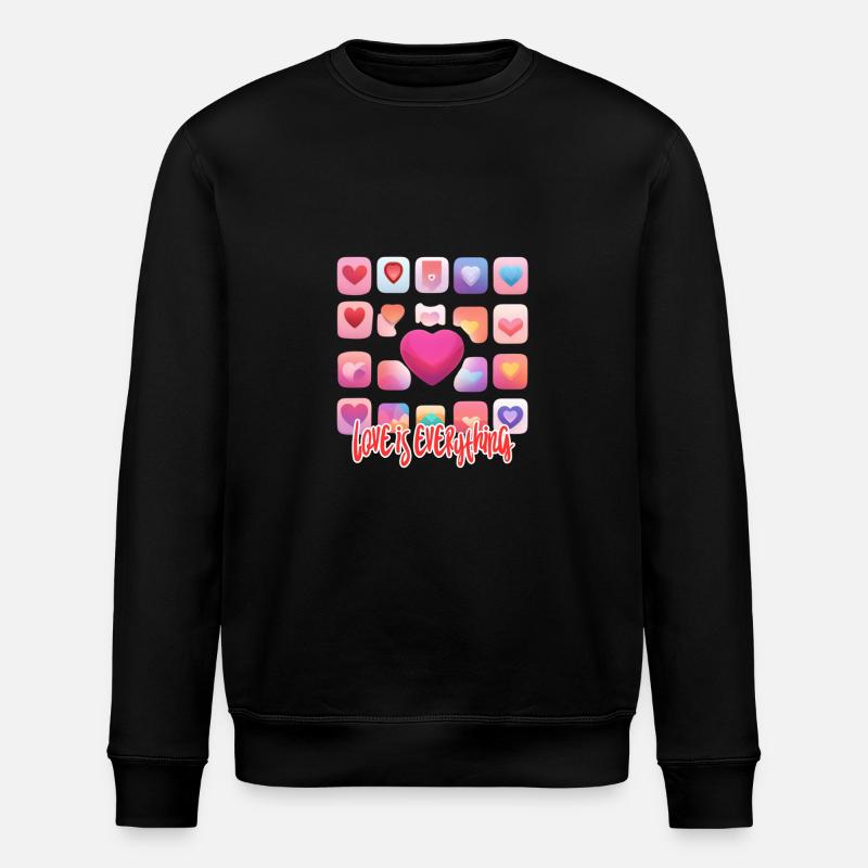 Love is everything - Stanley/Stella ROLLER Unisex Organic Sweatshirt - black