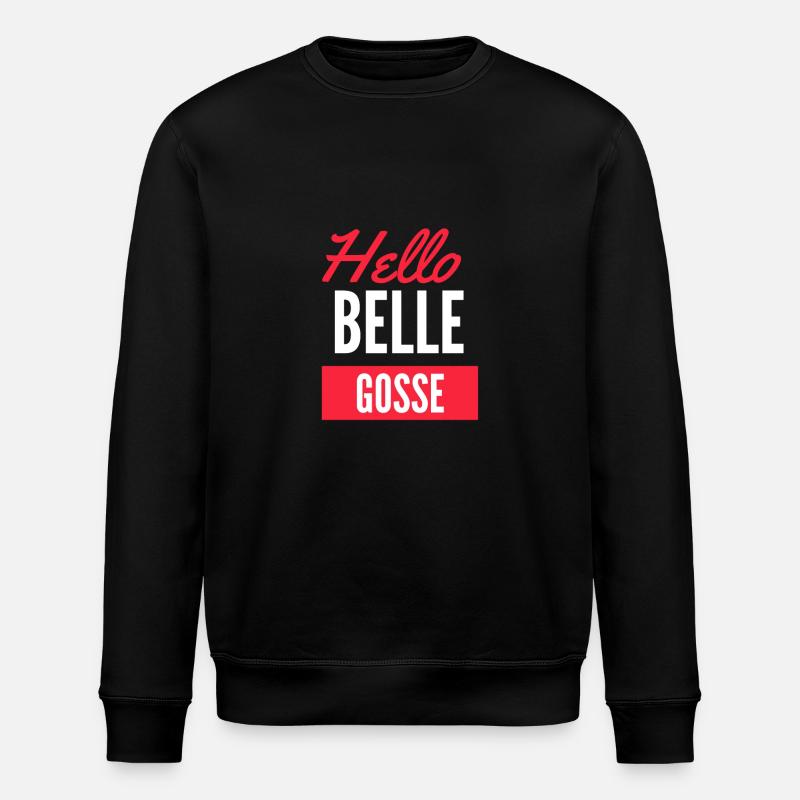 Hello BELLE GOSSE - Sweat bio ROLLER Stanley/Stella Unisexe - noir