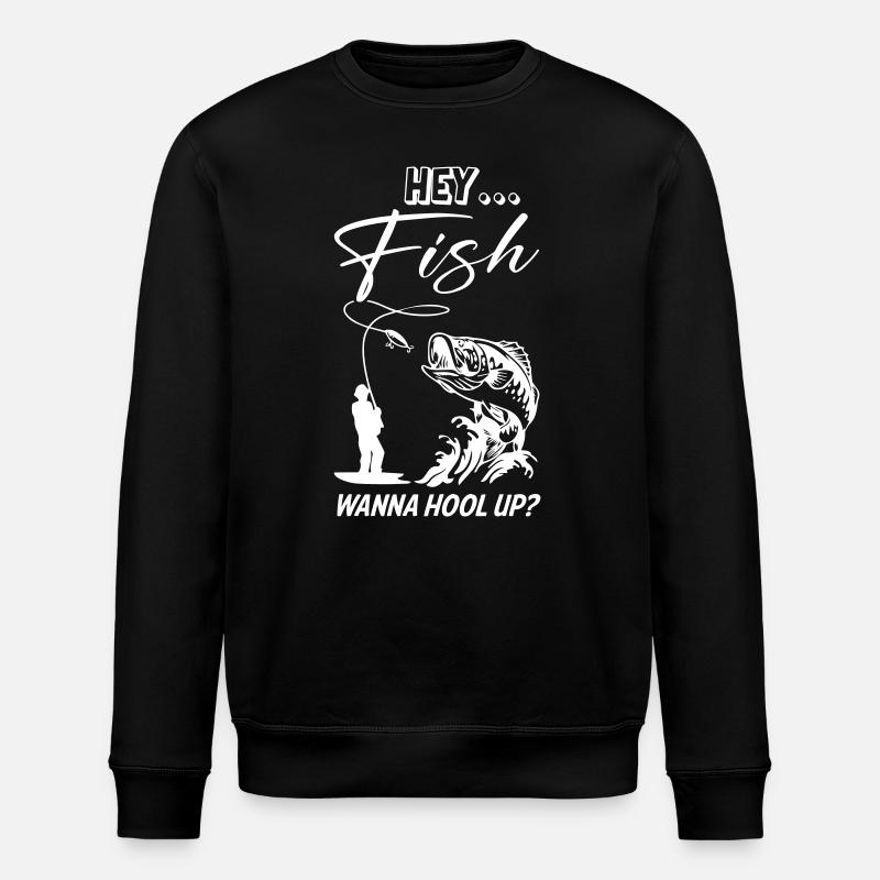 Hey Fish veut pêcher - Sweat bio ROLLER Stanley/Stella Unisexe - noir