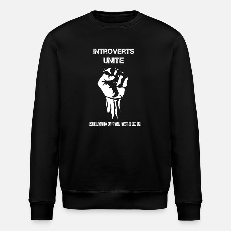 Les introvertis s’unissent - Sweat bio ROLLER Stanley/Stella Unisexe - noir