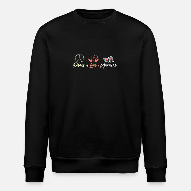 Peace love Maracas - Stanley/Stella Unisex Bio-Sweatshirt ROLLER - Schwarz