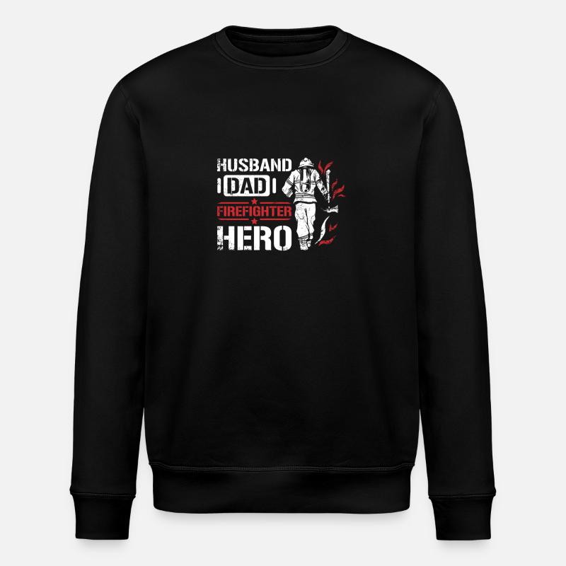 Husband dad firefighter hero - Stanley/Stella ROLLER Unisex Organic Sweatshirt - black