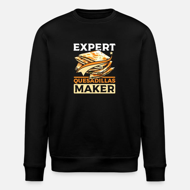 Expert Quesadillas maker - Stanley/Stella ROLLER Unisex Organic Sweatshirt - black
