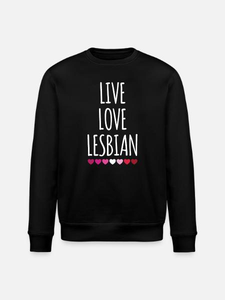 Live. Love. Lesbian. - Stanley/Stella ROLLER Unisex Organic Sweatshirt - black