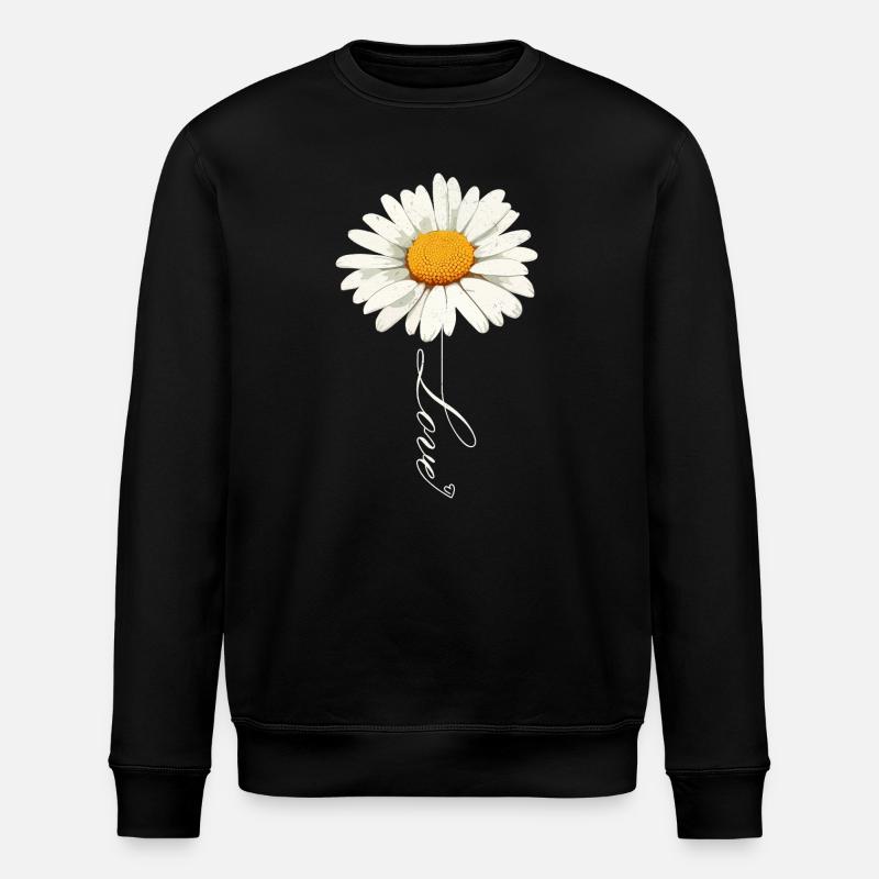 Daisy Flower with Love Script - Stanley/Stella ROLLER Unisex Organic Sweatshirt - black