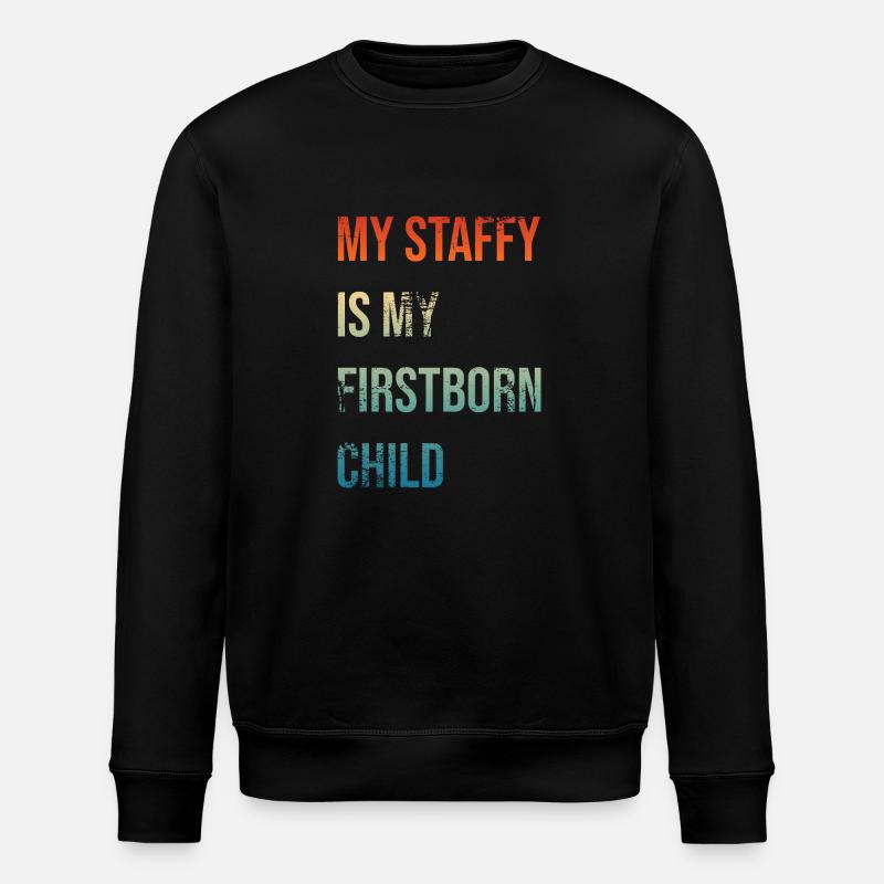 Staffy Firstborn - Stanley/Stella ROLLER Unisex Organic Sweatshirt - black
