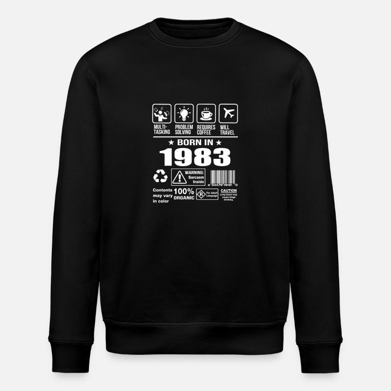 Né en 1983 - Sweat bio ROLLER Stanley/Stella Unisexe - noir