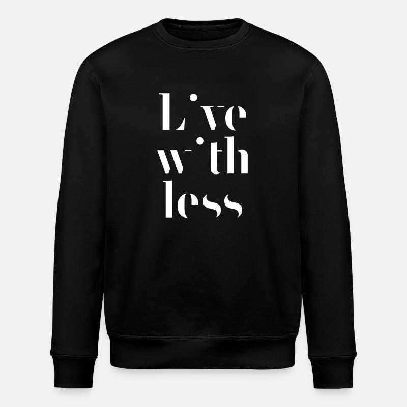 Live with less - Stanley/Stella Unisex Bio-Sweatshirt ROLLER - Schwarz