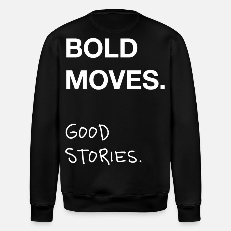 Bold Moves. Good Stories. - Stanley/Stella ROLLER Unisex Organic Sweatshirt - black