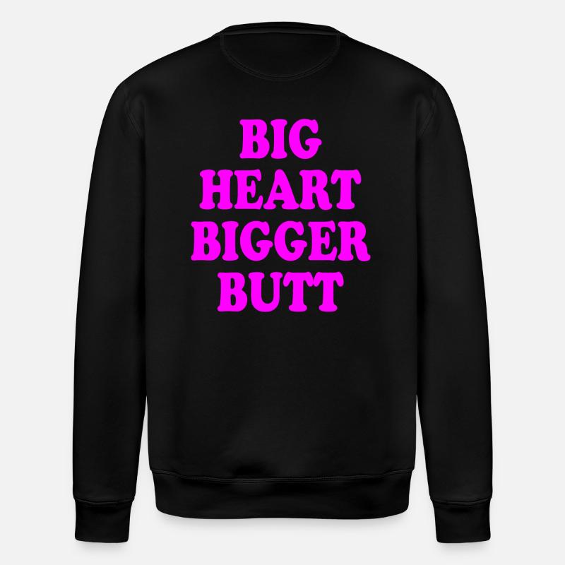 big heart bigger butt - Sweat bio ROLLER Stanley/Stella Unisexe - noir