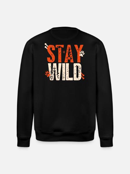 Stay Wild – lettering with paws - Stanley/Stella ROLLER Unisex Organic Sweatshirt - black