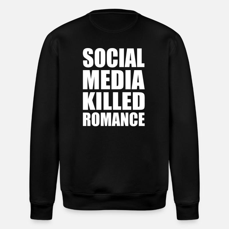 social media killed romance - Sweat bio ROLLER Stanley/Stella Unisexe - noir