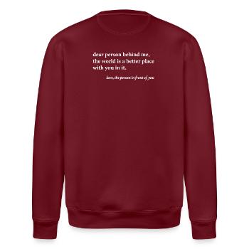 Dear Person Behind Me – Positives Zitat - Stanley/Stella Unisex Bio-Sweatshirt ROLLER - Burgunderrot - Hinten - Nik (191cm)