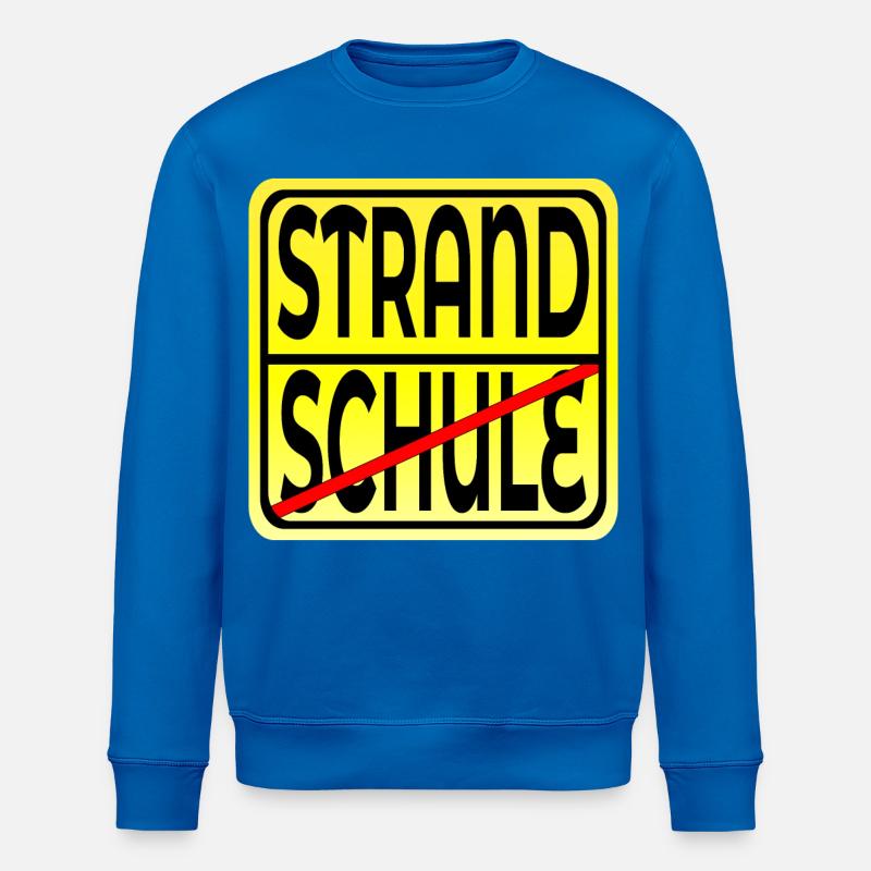 SCHULE ABSCHLUSS FERIENBEGINN - Stanley/Stella Unisex Bio-Sweatshirt ROLLER - Königsblau