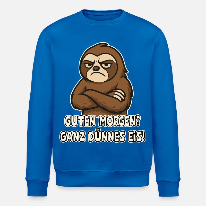 Mürrisches Faultier mit Spruch - Stanley/Stella Unisex Bio-Sweatshirt ROLLER - Königsblau