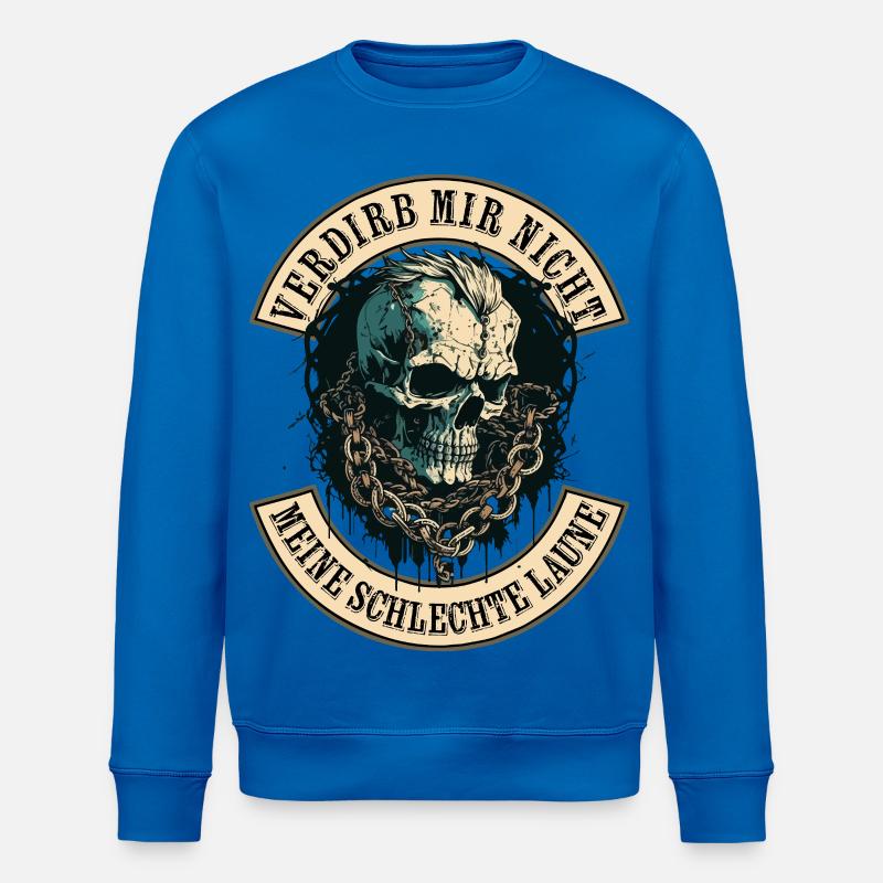 Verdirb mir nicht die Schlechte Laune - Stanley/Stella Unisex Bio-Sweatshirt ROLLER - Königsblau