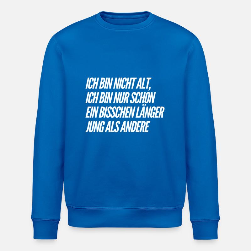 ich bin nicht alt - Stanley/Stella Unisex Bio-Sweatshirt ROLLER - Königsblau
