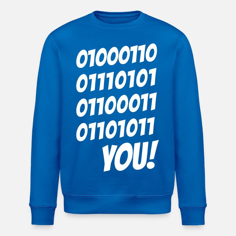 Fuck you binary - Stanley/Stella Unisex Bio-Sweatshirt ROLLER - Königsblau