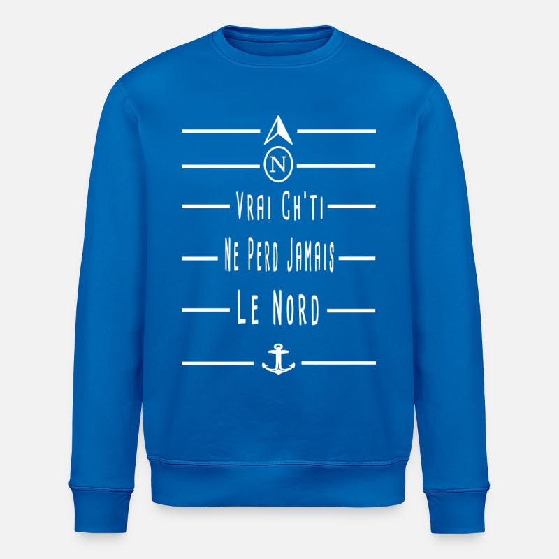 True Ch'ti Never Loses The North New Version - Stanley/Stella ROLLER Unisex Organic Sweatshirt - royal blue