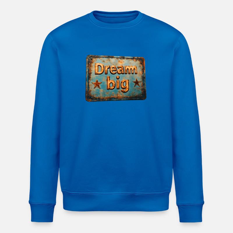 Träumen Sie groß - Stanley/Stella Unisex Bio-Sweatshirt ROLLER - Königsblau