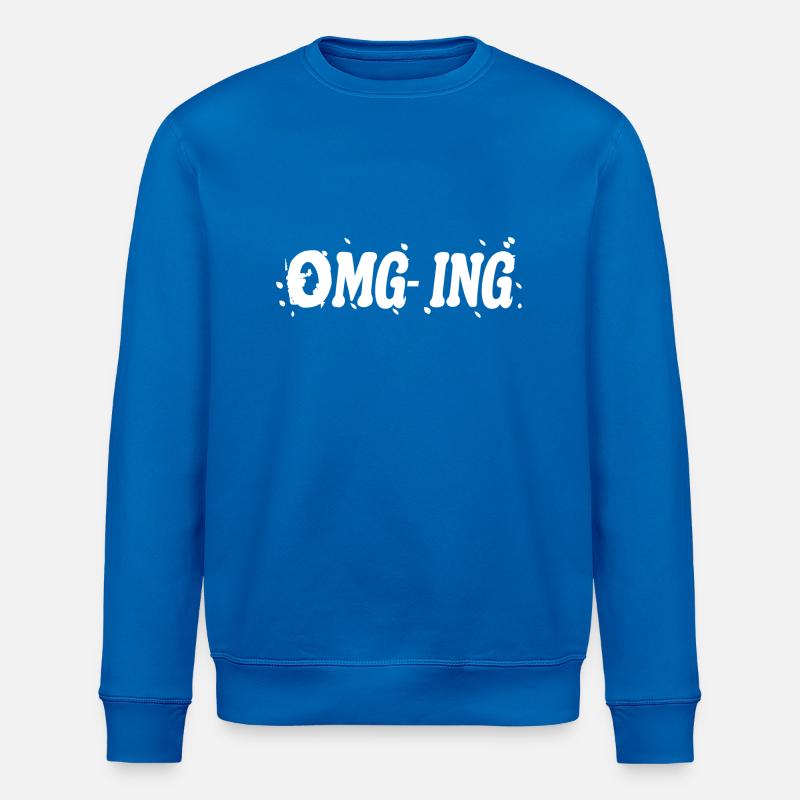 OMG - Dicton - Sweat bio ROLLER Stanley/Stella Unisexe - bleu roi