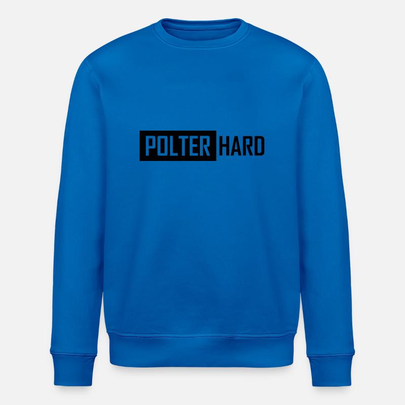 polter hard - Stanley/Stella Unisex Bio-Sweatshirt ROLLER - Königsblau