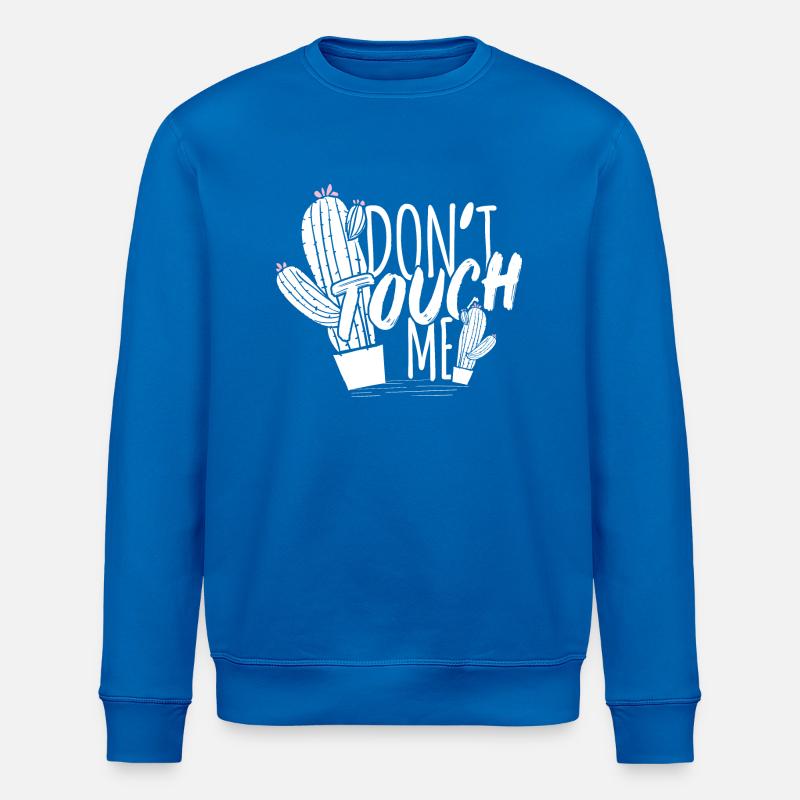 Ne me touche pas - Sweat bio ROLLER Stanley/Stella Unisexe - bleu roi
