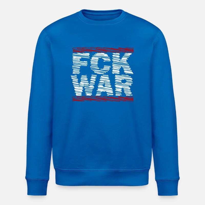 FCK WAR - Paix - Sweat bio ROLLER Stanley/Stella Unisexe - bleu roi