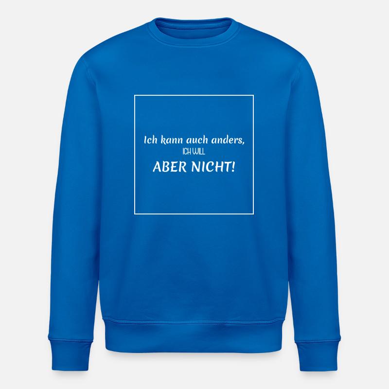 witziger Spruch - Stanley/Stella Unisex Bio-Sweatshirt ROLLER - Königsblau