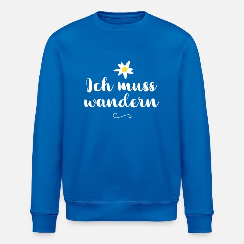 Ich muss wandern - Stanley/Stella Unisex Bio-Sweatshirt ROLLER - Königsblau