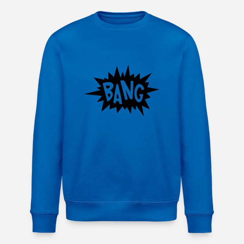 Bang Explosion Funny Spaß Geschenk - Stanley/Stella Unisex Bio-Sweatshirt ROLLER - Königsblau