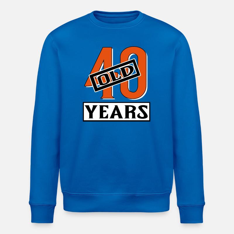 40 years old forty birthday - Stanley/Stella Unisex Bio-Sweatshirt ROLLER - Königsblau